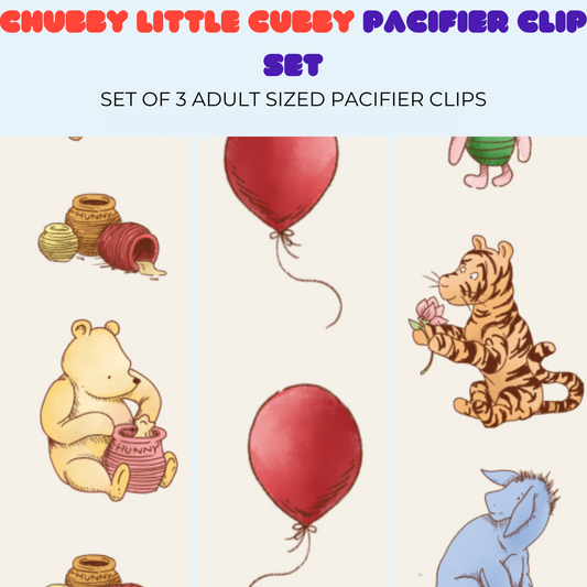Chubby Little Cubby Adult Pacifier Clip Set
